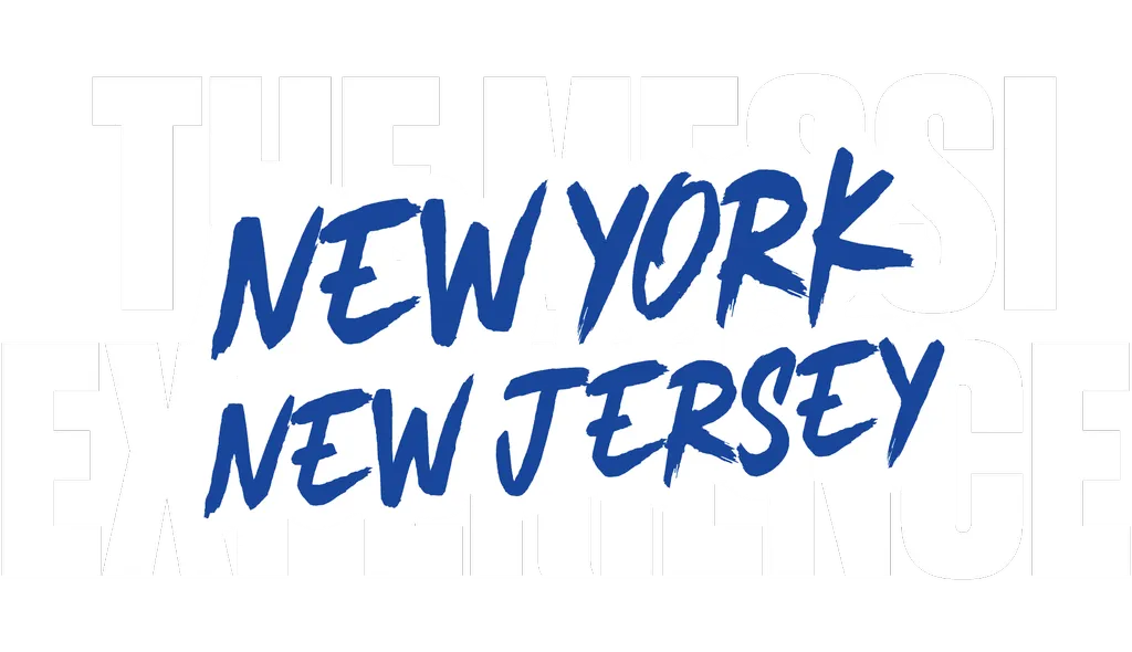 The Messi Experience in New York / New Jersey